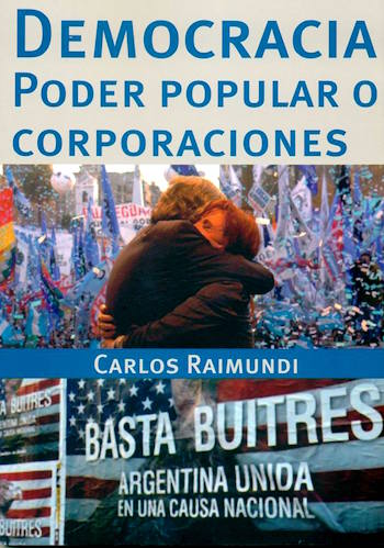 Democracia: poder popular o corporaciones